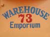 WAREHOUSE 73 EMPORIUM